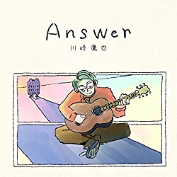 [Single] 川崎鷹也 – Answer (2021.03.22/MP3/RAR)